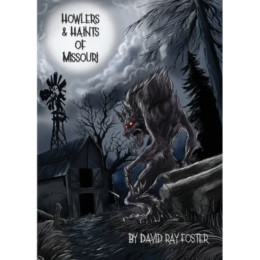 Howlers & Haints of Missouri