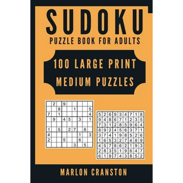 Sudoku Puzzle Book For Adults: 100 Large Print Medium Puzzles for Sudoku Lovers