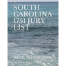 South Carolina 1751 Jury List