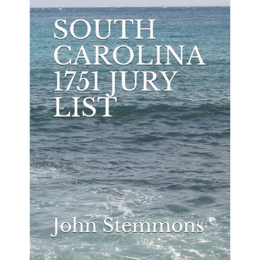 South Carolina 1751 Jury List