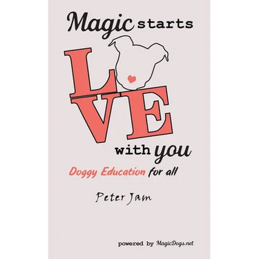 Magic Starts with You: Doggy Education for All