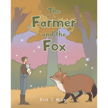 The Farmer and the Fox