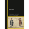 The Roman Castrati: Eunuchs in the Roman Empire