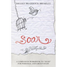 Soar: A Companion Workbook to "Hush" for Personal and Group Study