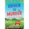 Driven to Murder