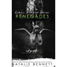 Renegades: Badlands Next Generation
