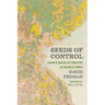 Seeds of Control: Japan's Empire of Forestry in Colonial Korea
