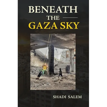Beneath the Gaza Sky