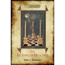 The Meaning of Masonry: (Aziloth Books)