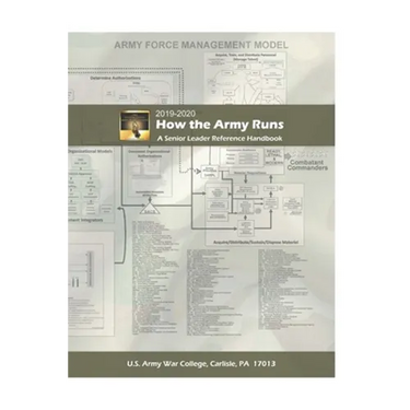 How the Army Runs A Senior Leader Reference Handbook