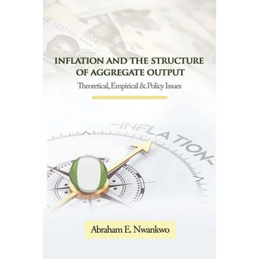 Inflation and the Structure of Aggregate Output: Theoretical, Empirical and Policy Issues