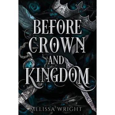 Before Crown and Kingdom