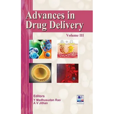 Advances in Drug Delivery: Volume III