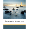 Stories of Missouri