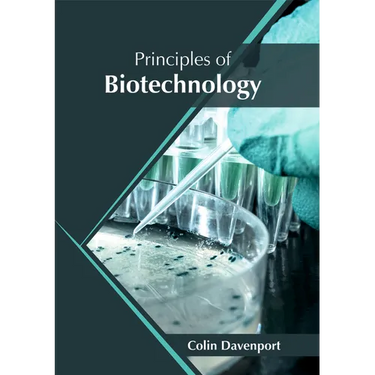 Principles of Biotechnology