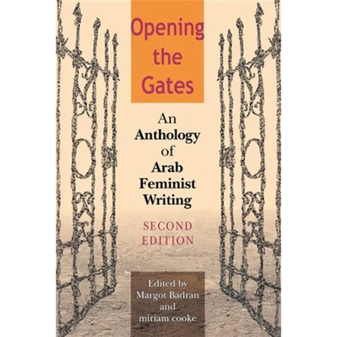 Opening the Gates: An Anthology of Arab Feminist Writing