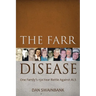 The Farr Disease