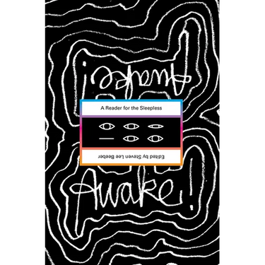 Awake!: A Reader for the Sleepless