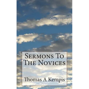 Sermons To The Novices
