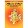 Jataka Tales: Volume 1: Folk Tales of the Buddha's Previous Lives