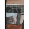 Life of Thomas Hart Benton