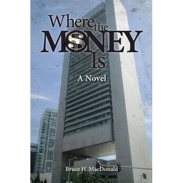 Where The Money Is