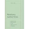 Monetary Authorities: Capitalism and Decolonization in the American Colonial Philippines