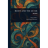 Biddy and the Silver Man