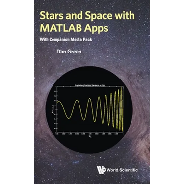 Stars and Space with MATLAB Apps (with Companion Media Pack)