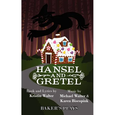 Hansel and Gretel