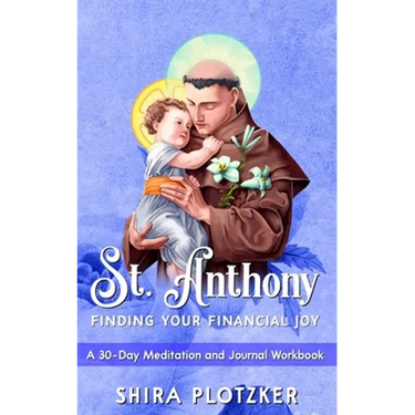 St. Anthony: Finding Your Financial Joy