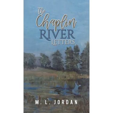 The Chaplin River Letters