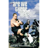 Are We There Yet?: Tales from the Never-Ending Travels of Wwe Superstars