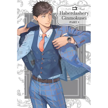 Haberdashery Ginmokusei, Part 1