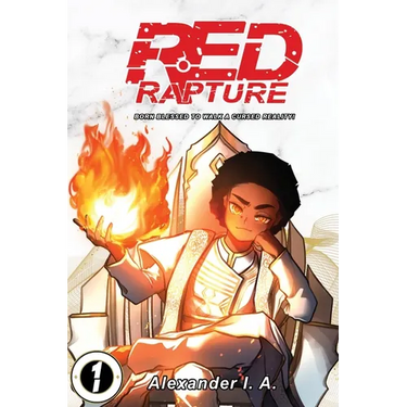 Red Rapture: Born Blessed To Walk A Cursed Reality! Issue #1