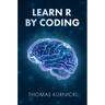 Learn R By Coding