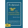 Re-Appraisals: Some Commonsense Readings in American Literature
