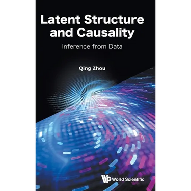 Latent Structure and Causality: Inference from Data
