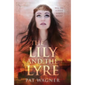 The Lily and the Lyre