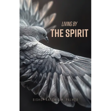 Living By The Spirit