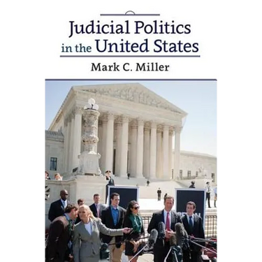 Judicial Politics in the United States