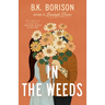 In the Weeds