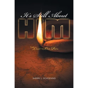 It's Still About Him: The Light to Our Path