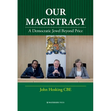 Our Magistracy: A Democratic Jewel Beyond Price