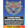 50 Unique Animals Coloring Book For Adults: Mixed Animals Adult Coloring Book Featuring Beautiful Birds, Zebra, Elephant, Owl, Dog, Cat, Butterfly & M