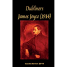 Dubliners James Joyce (1914)