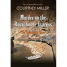 Murder on the Royal Gorge Express, A Columbine Caper