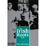 Irish Roots Guide