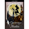 A Grotesque Murder
