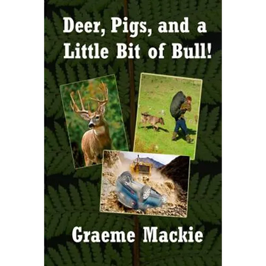 Deer, Pigs, and a Little Bit of Bull!